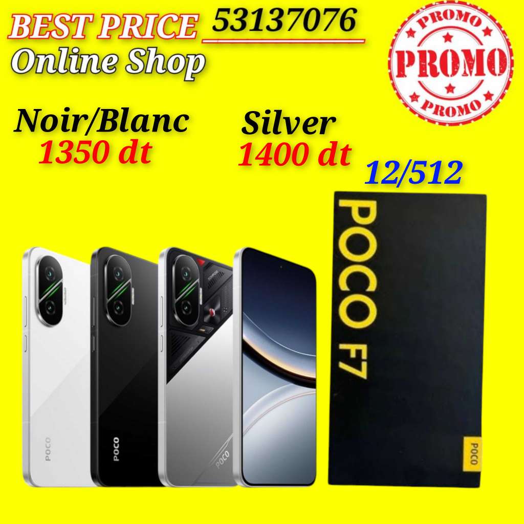 Poco F7 12/512 5G Cacheté paquet fermé #Validé✔️
➖ Noir /Blanc : 1350 dt P➖ Silver :1400 dt 