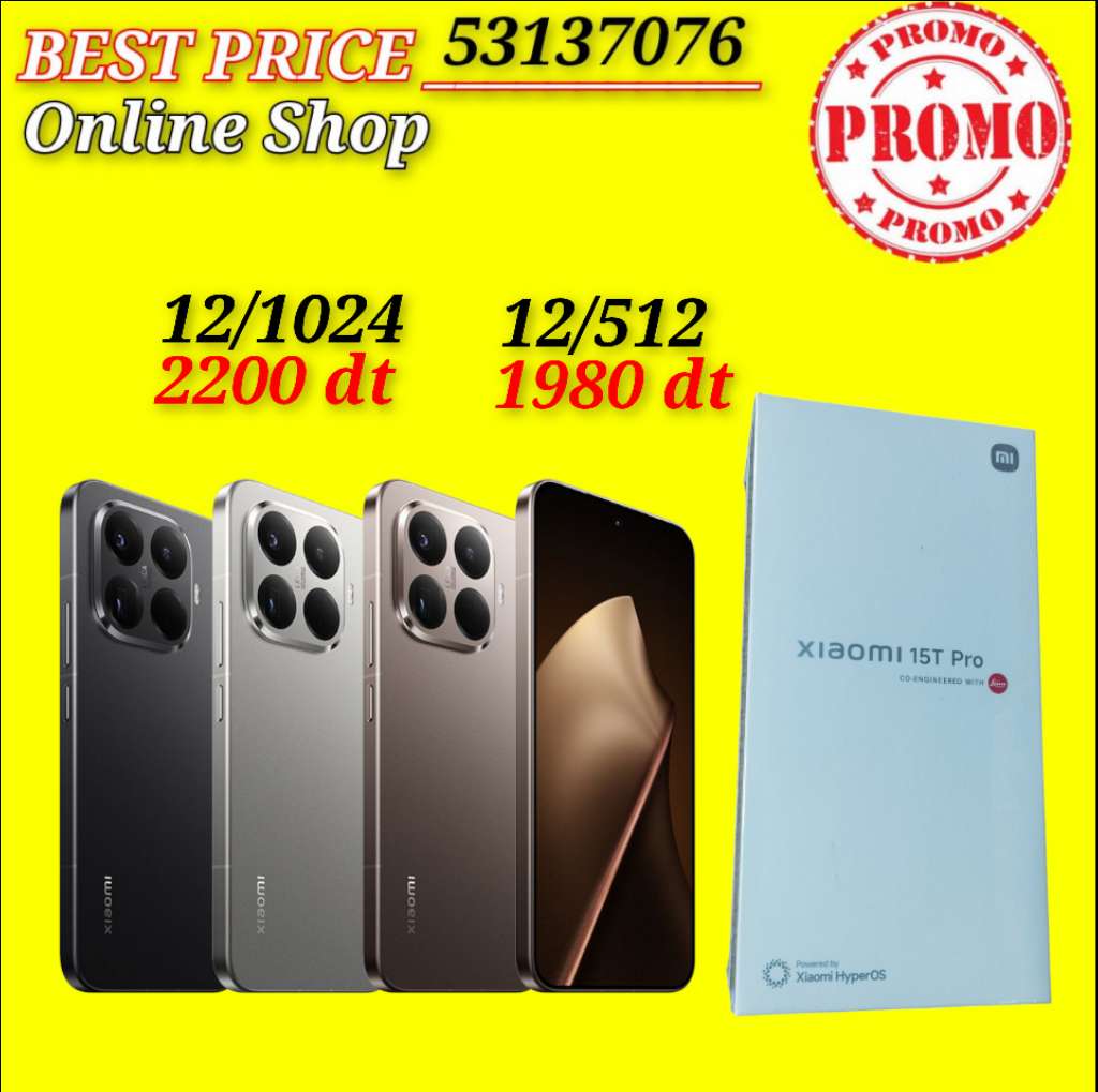 xiaomi 15T PRO 5G Cacheté Neuf paquet fermé # validé ✔️
➖12/512=1980 dt
➖12/1024=2200 dt