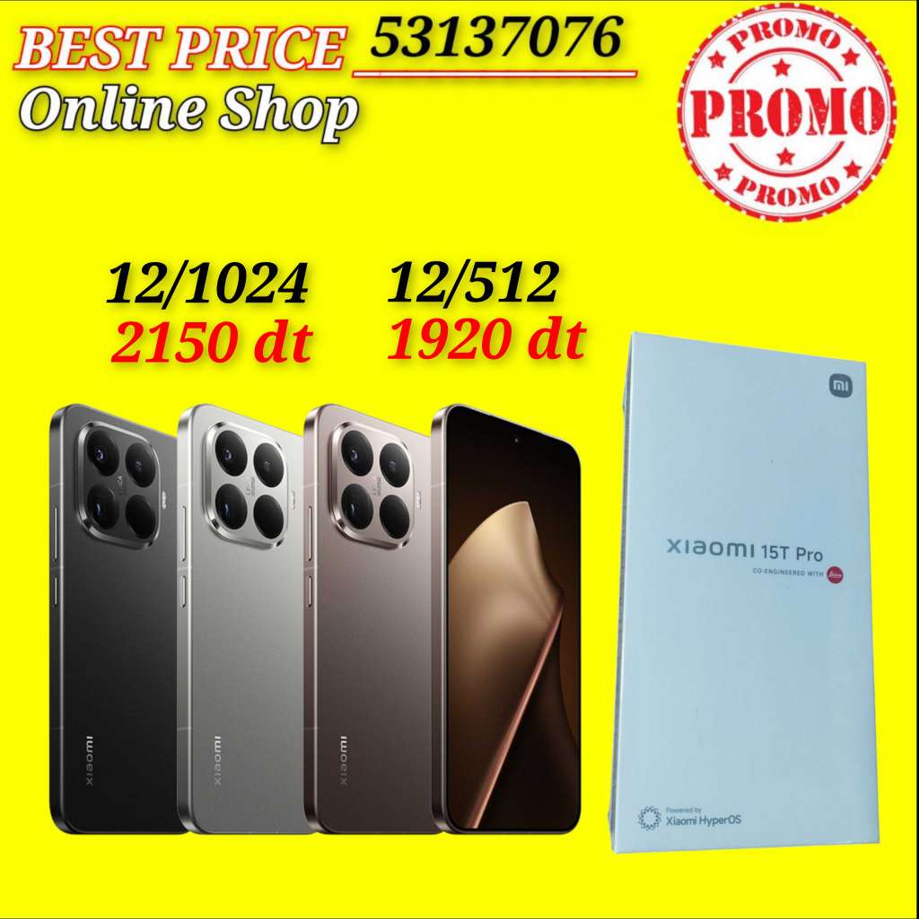 xiaomi 15T PRO 5G Cacheté Neuf paquet fermé # validé ✔️
➖12/512=1920 dt
➖12/1024=2150 dt
 