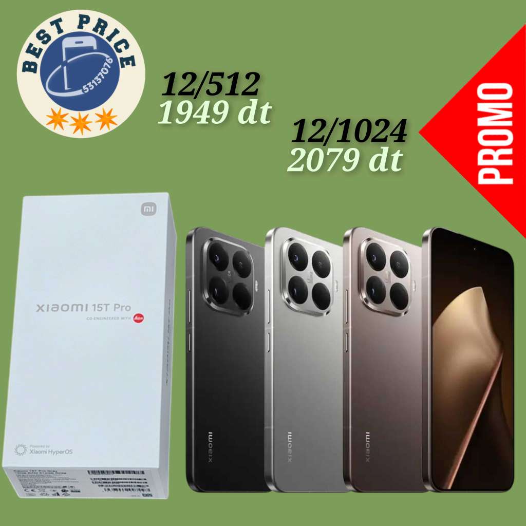 xiaomi 15T PRO 5G Cacheté Neuf paquet fermé # validé ✔️
➖12/512=1949 dt
➖12/1024=2079 dt
 
