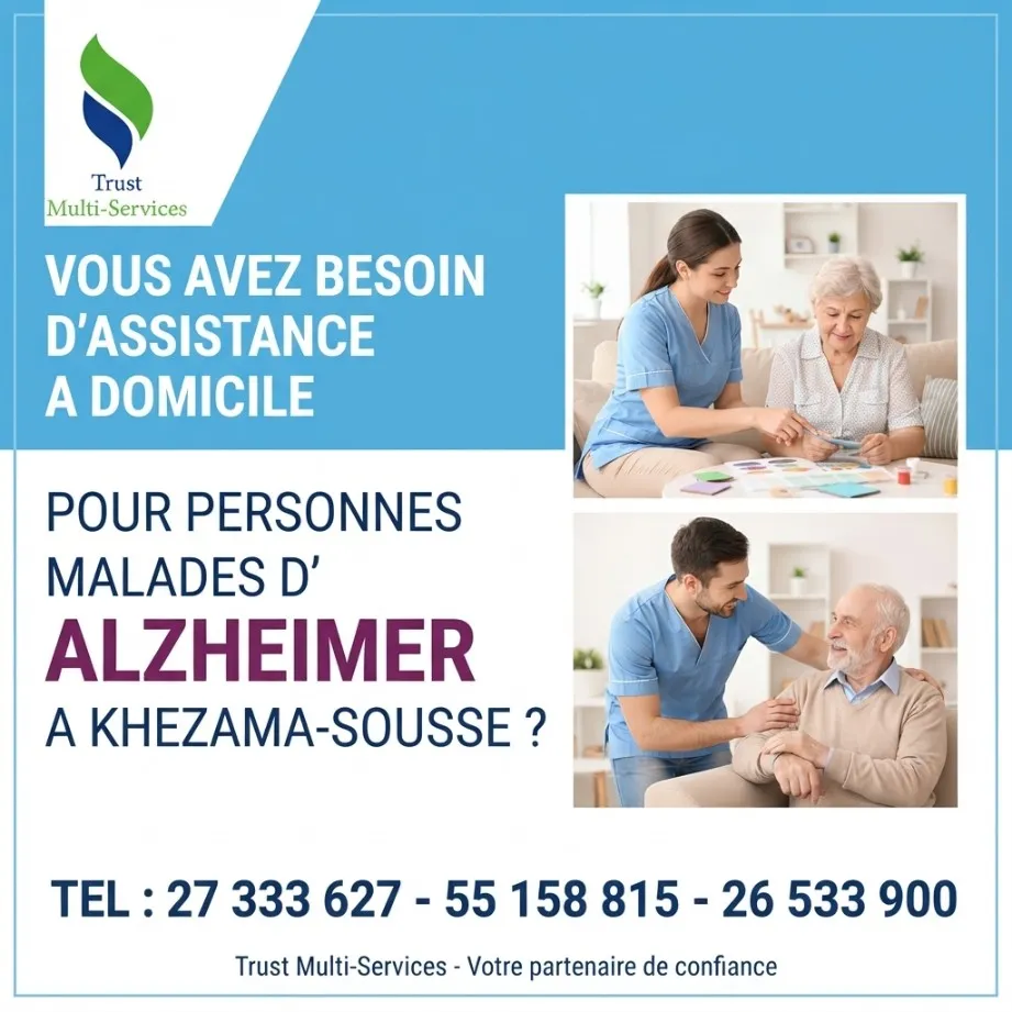 GARDE MALADE POUR ALZAYMER A DOMICILE A SAHLOUL