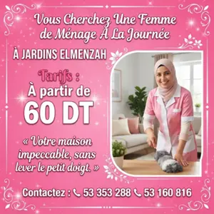 FEMME DE MENAGE A LA JOURNEE A JARDINS EL MENZAH