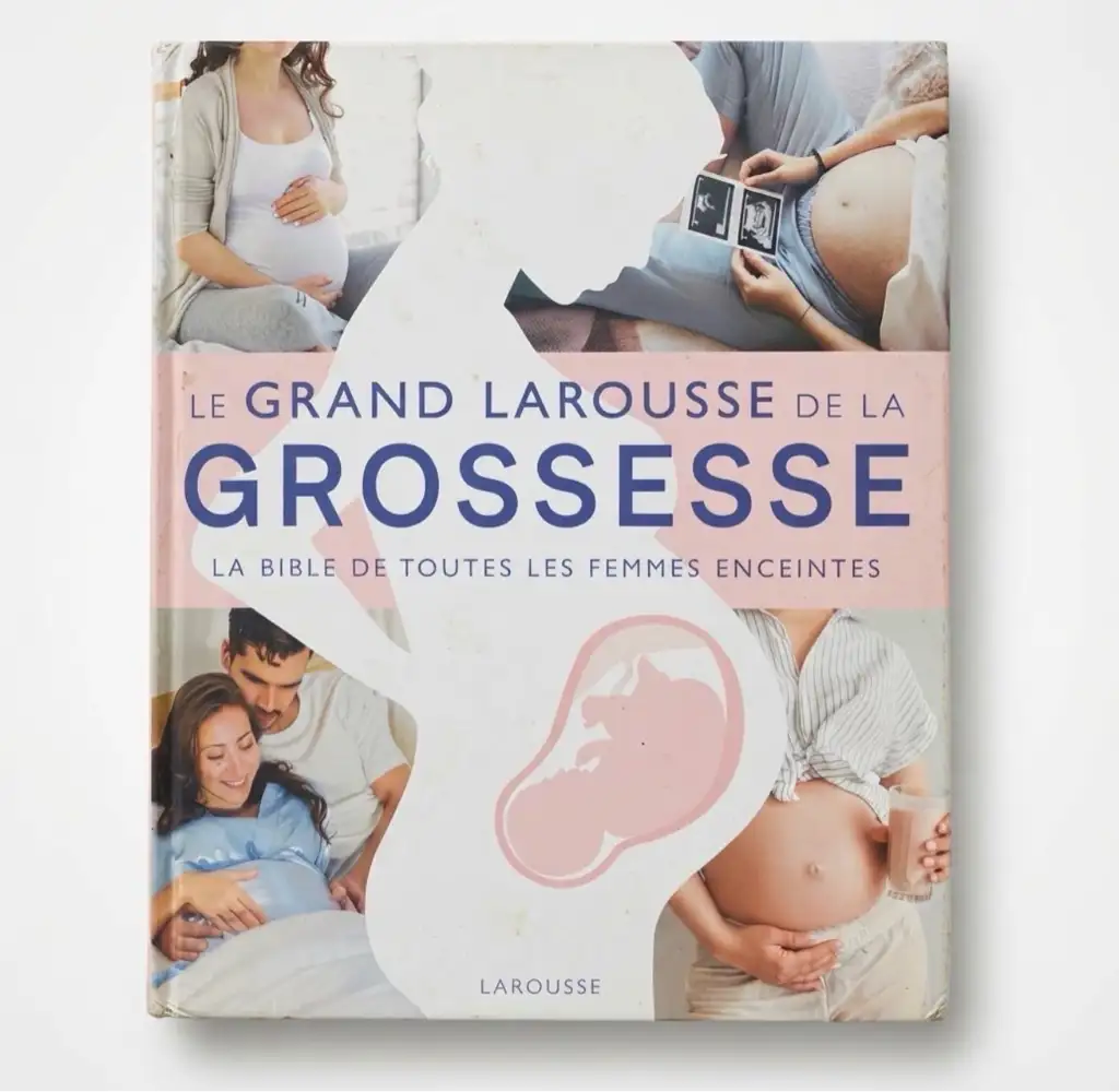 Livre: Le Grand Larousse de La Grossesse