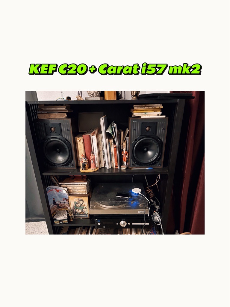 KEF C20 + Ampli Carat i57 Mk2 + Platine vinyle AKAI AP-100 — (le lot)