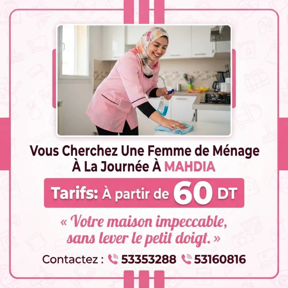 femme de menage par jour a mahdia eljem