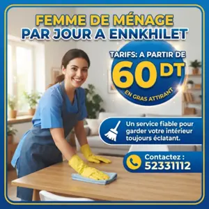 FEMME DE MENAGE PAR JOUR A ENNKHILET