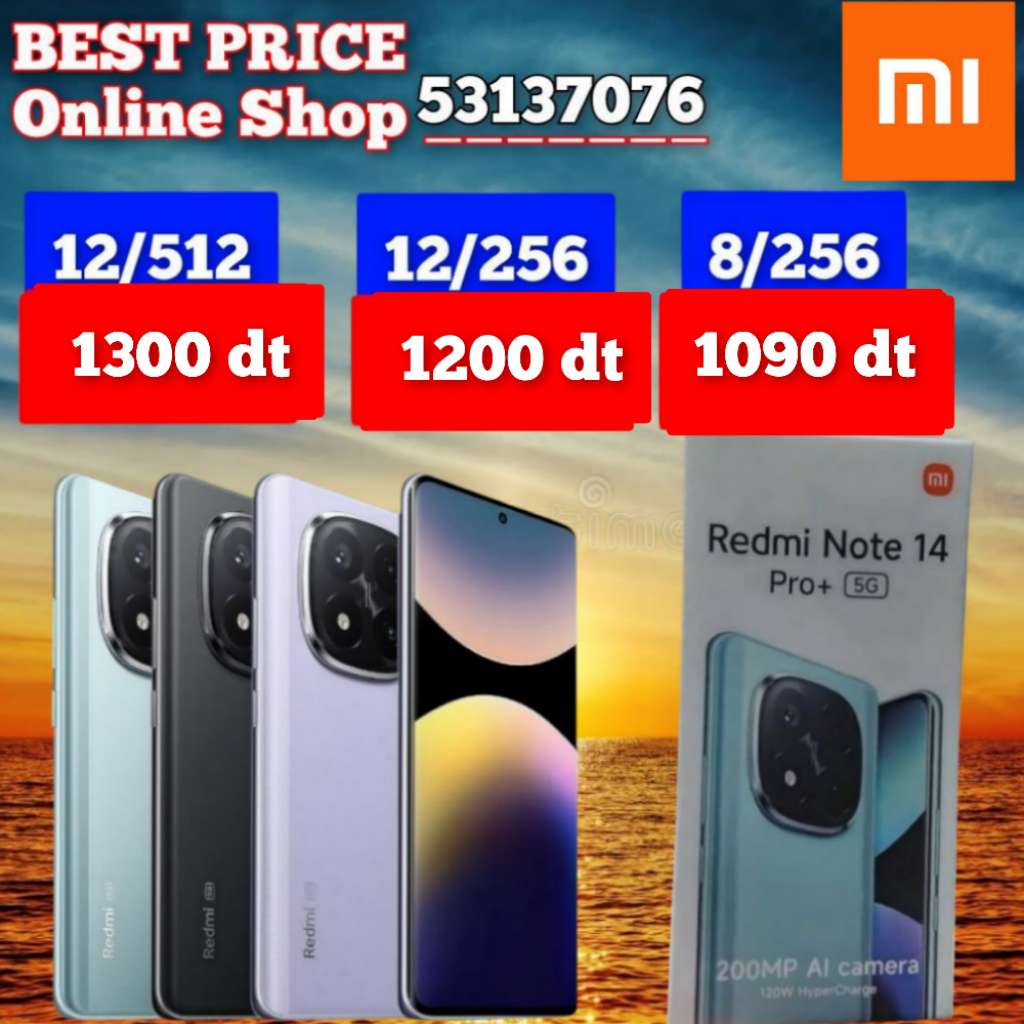 Redmi Note 14 pro plus 5G/ Paquet fermé. Validé ☑️
➖12/512 =1300 dt
➖12 /256 = 1200
➖8/256 =1090 dt