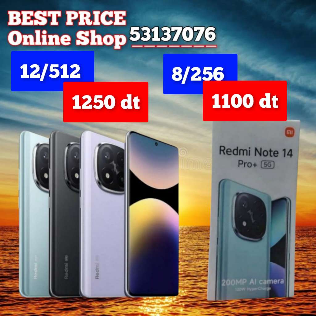 Redmi Note 14 pro plus 5G/ Paquet fermé. Validé ☑️
➖12/512 =1250 dt
➖8/256 =1100 dt