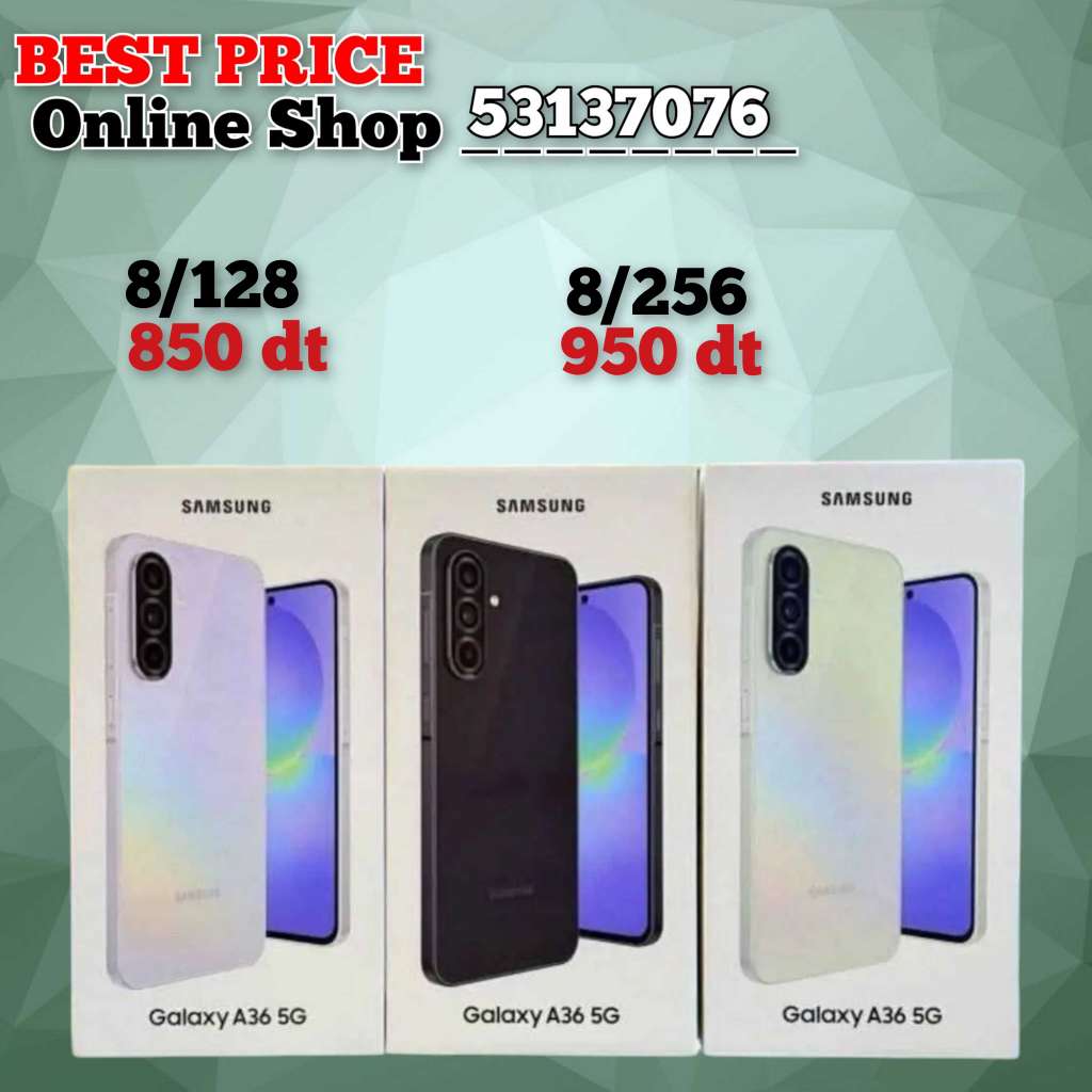 Samsung A36 5G Cacheté paquet fermé #Validé✔️
➖8/128=850 dt 
➖8/256=950 dt