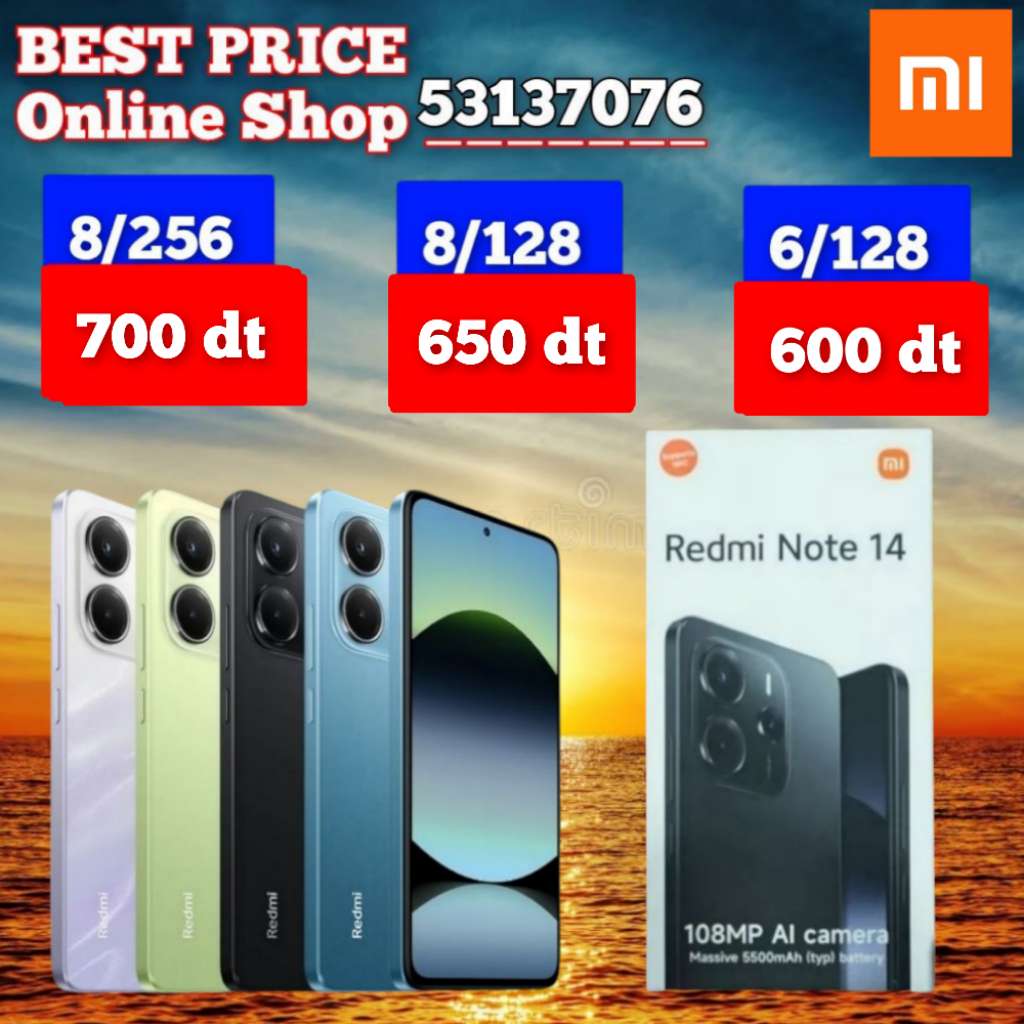 Redmi Note 14 / Paquet fermé. Validé☑️
➖8/256 =700 dt ➖8/128 =650 dt 
➖6/128 = 600 dt 