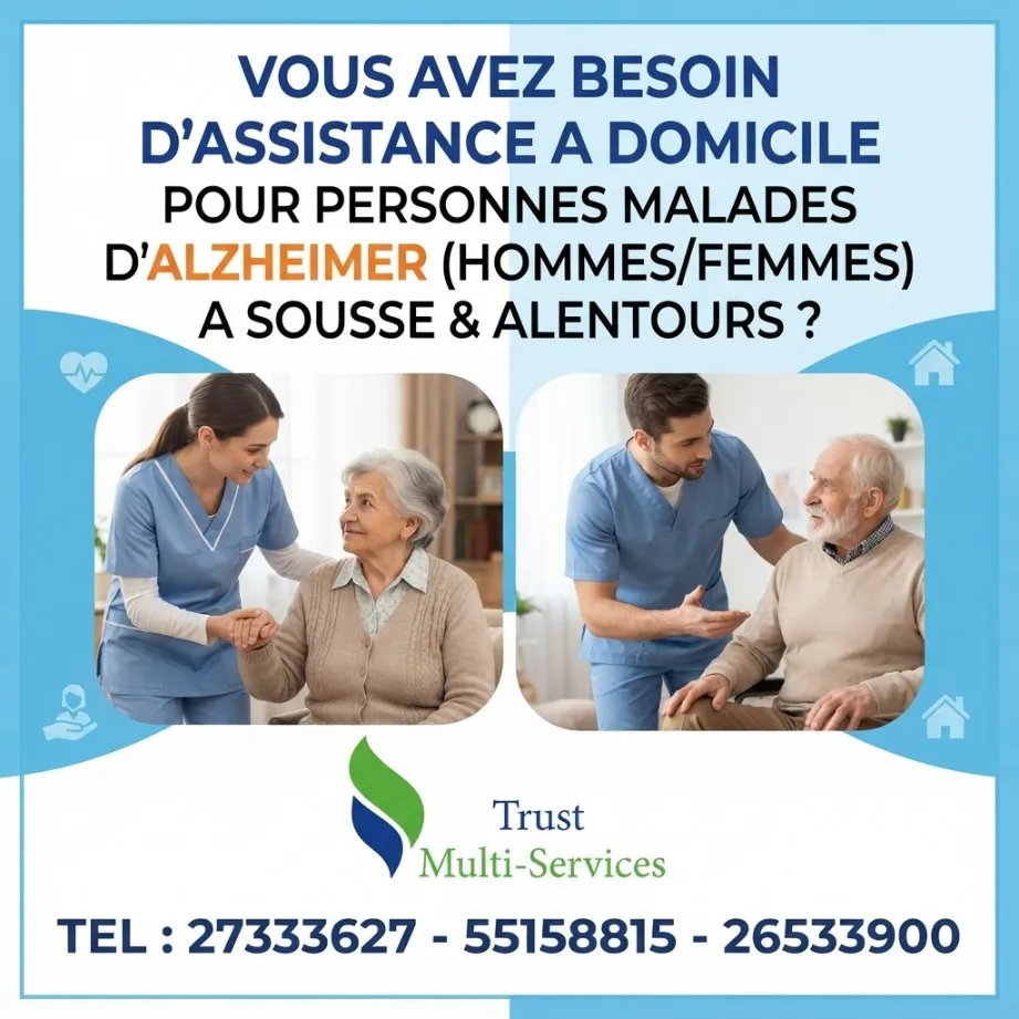 GARDE MALADE POUR ALZAYMER A DOMICILE A SOUSSE RIADH