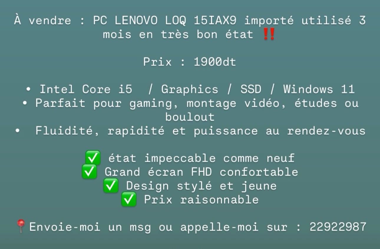 PC LENOVO LOQ 15IAX9 importé utilisé 3 mois en très bon état !!