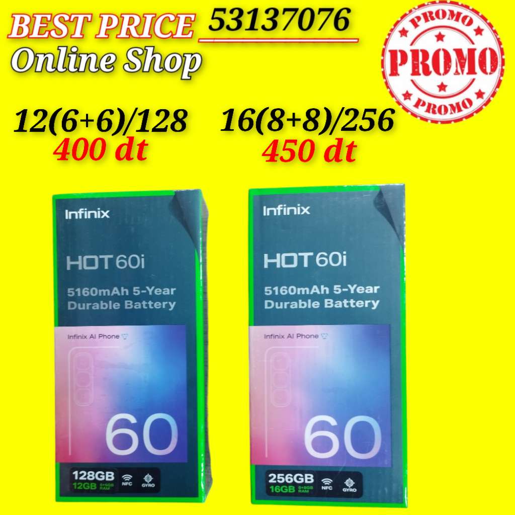 Infinix HOT 60i Neuf cacheté validé ✅
➖8/ 256= 450 dt
➖6/128 = 400 dt