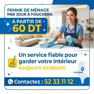 FEMME DE MENAGE PAR JOUR A FOUCHENA