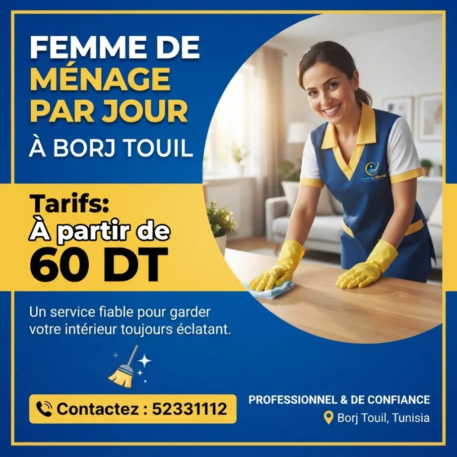 FEMME DE MENAGE PAR JOUR A BORJ TOUIL