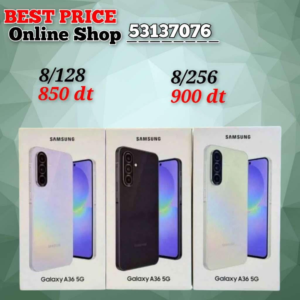 Samsung A36 5G Paquet fermé, validé✅
➖8/256 =900 dt
➖8/128 =850 dt