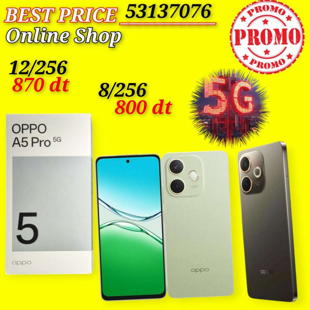 Oppo A5 Pro 5G Cacheté validé✔️
➖8/256=800 dt
➖12/256=870 dt