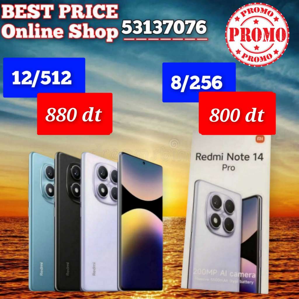 Redmi Note 14 pro / Paquet fermé. Validé☑️
➖12/512 =880 dt fiiix
➖8/256 = 800 dt fiiix