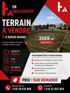 🏗️ **À VENDRE – TERRAIN 3 569 M² À RAOUED ARIANA | OPPORTUNITÉ EXCEPTIONNELLE POUR PROMOTEURS**