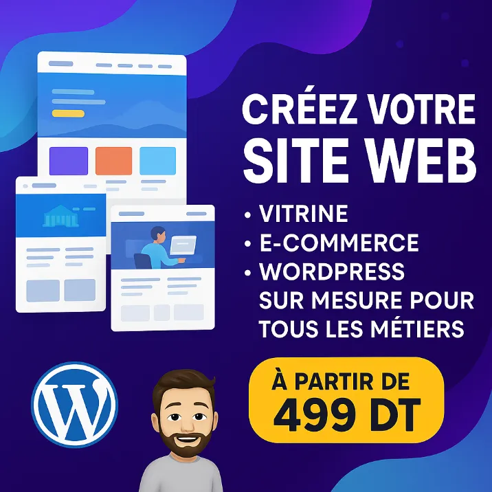 💻 Développeur Web Freelance – Création de Sites Web Professionnels à partir de 499 DT