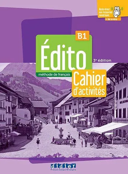 Pack Livres Édito B1 (3e édition) - Livre de l'élève + Cahier d'activités