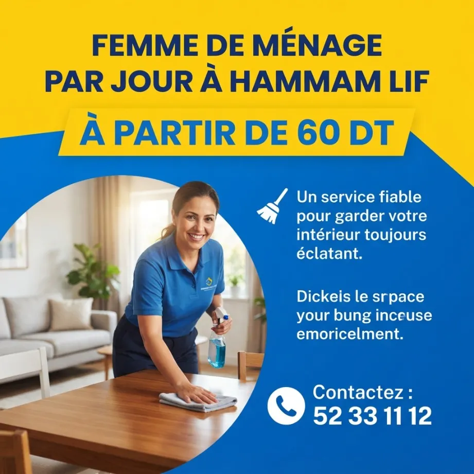 FEMME DE MENAGE PAR JOUR A HAMMAM LIF
