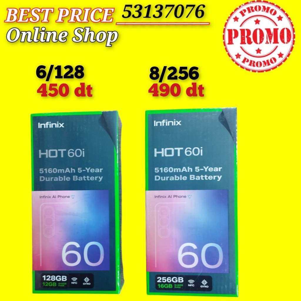 Infinix HOT 60i Neuf cacheté validé ✅
➖( 8+8 )/ 256= 450 dt
➖(6+6)/128 = 500 dt
