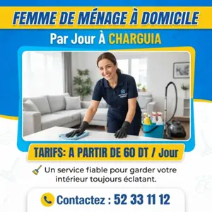 FEMME DE MENAGE PAR JOUR A CHARGUIA