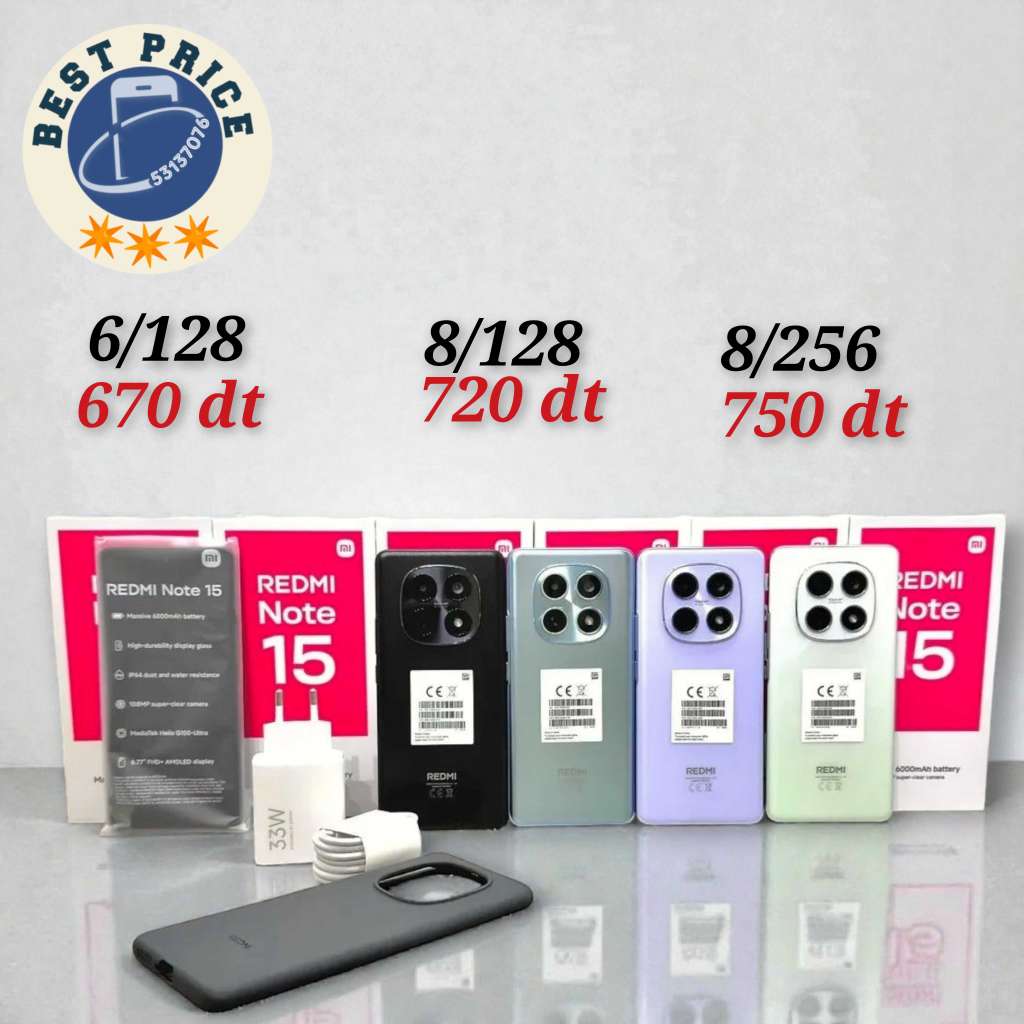 Redmi Note 15 4G/ Paquet fermé. Validé☑️ 
➖8/256 =750 dt 
➖8/128 =720 dt 
➖6/118 = 670 dt 