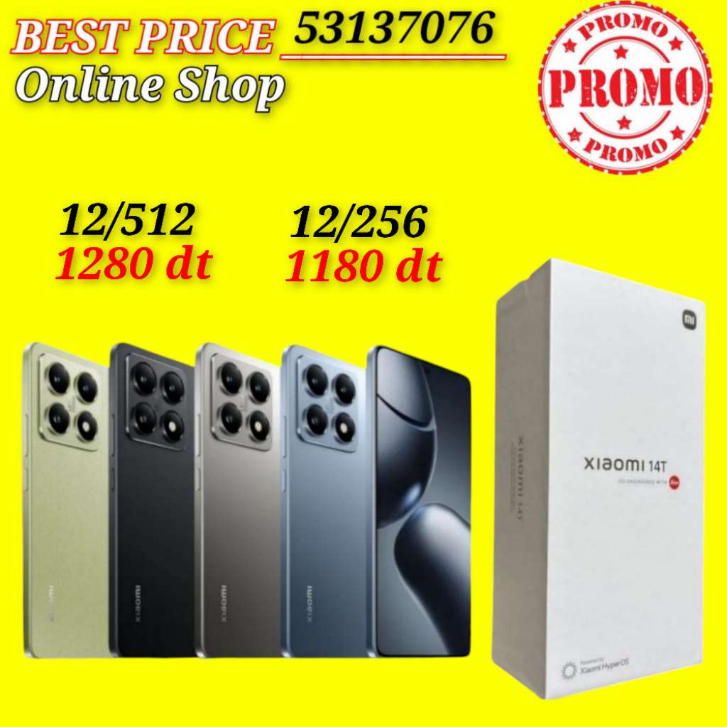 XIAOMI 14T 5G Cacheté Neuf paquet fermé #Validé✔️
-Prix 12/256 : 1180 dt
-Prix 12/512 = 1280 dt