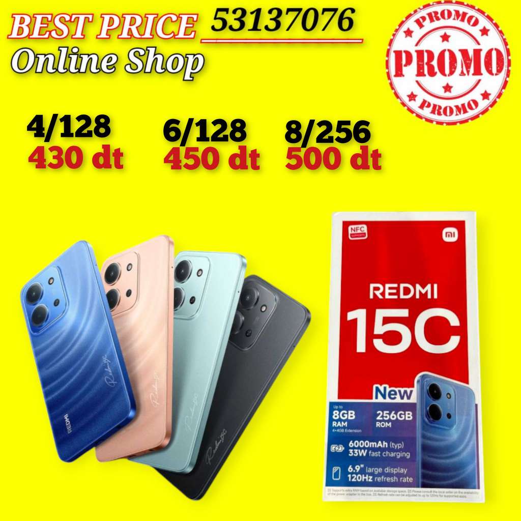 Redmi 15c Cacheté paquet fermé #Validé✔️
➖4/128=430 dt
➖6/128=450 dt
➖8/256=500 dt