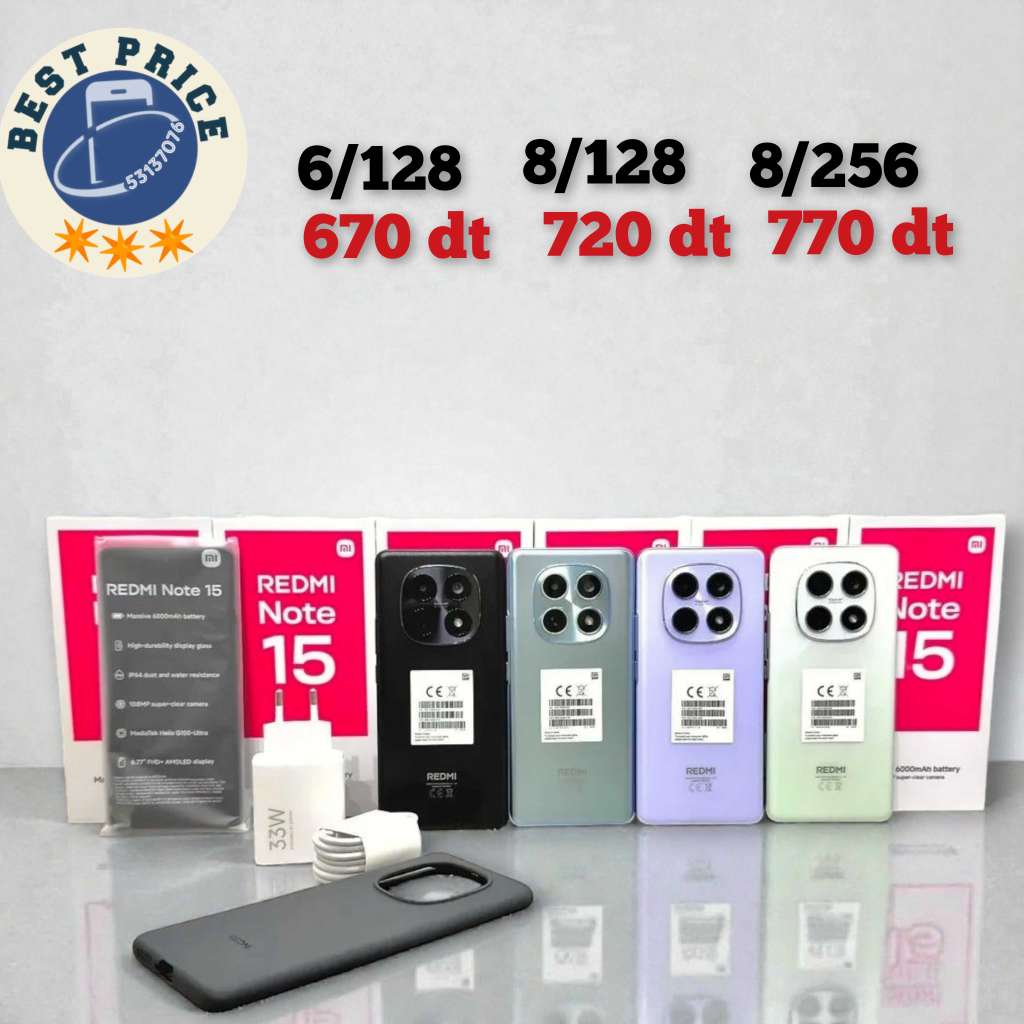 Redmi Note 15 4G/ Paquet fermé. Validé☑️
➖8/256 =770 dt
➖8/128 =720 dt
➖6/118 = 700 dt