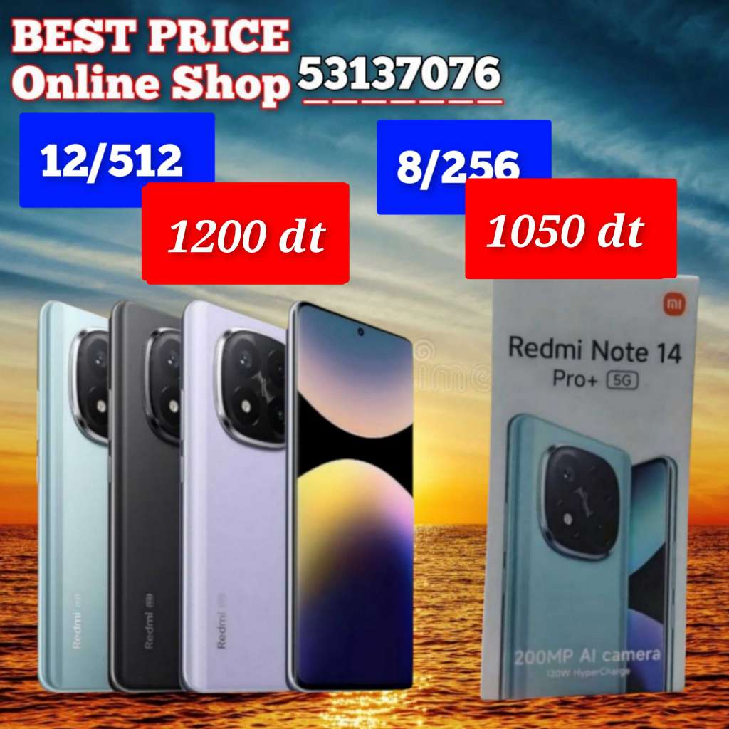 Redmi Note 14 pro plus 5G/ Paquet fermé. Validé ☑️
➖12/512 =1200 dt
➖8/256 =1050 dt
