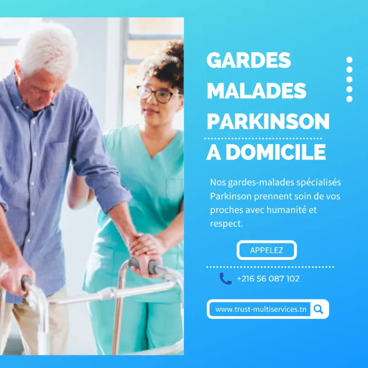 GARDES MALADES DE PARKINSON A DOMICILE  À SAHLOUL -SOUSSE