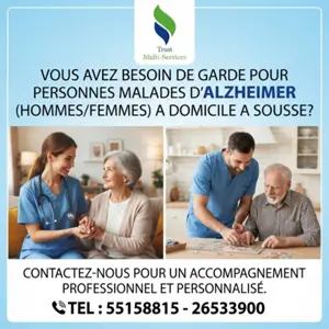 GARDE MALADE POUR ALZAYMER A DOMICILE A SOUSSE JAWHARA