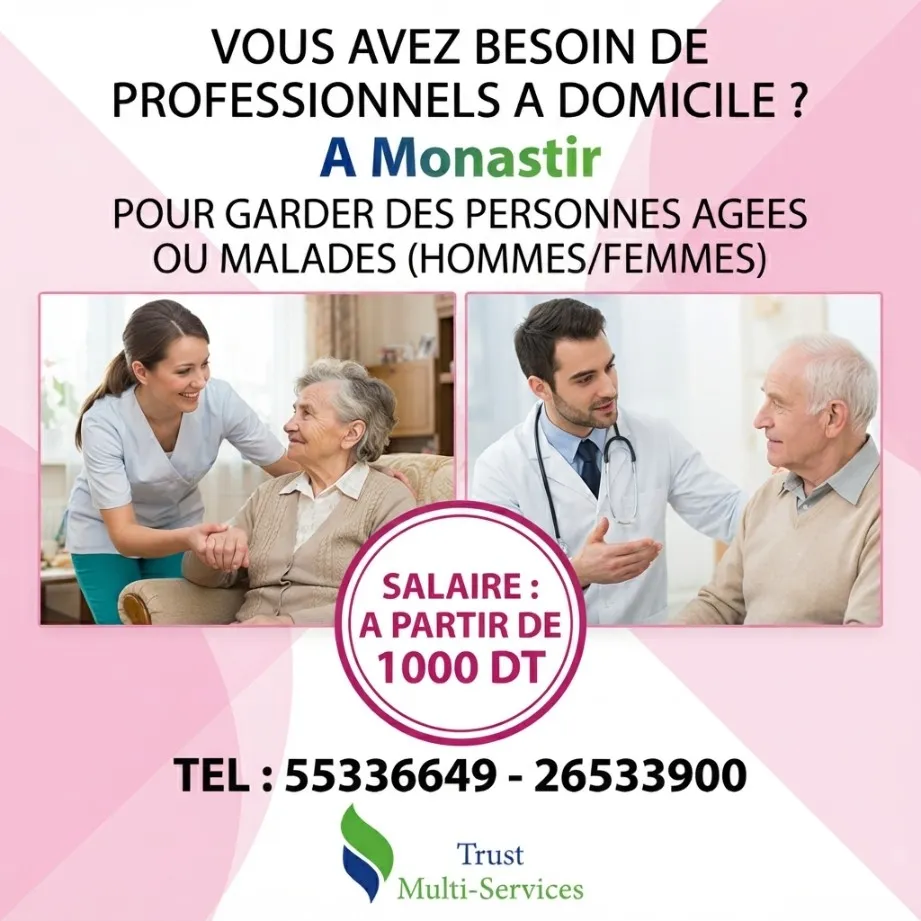 Service d'Assistance à Domicile à Monastir - Gardes Malades et Personnes Agees A Monastir