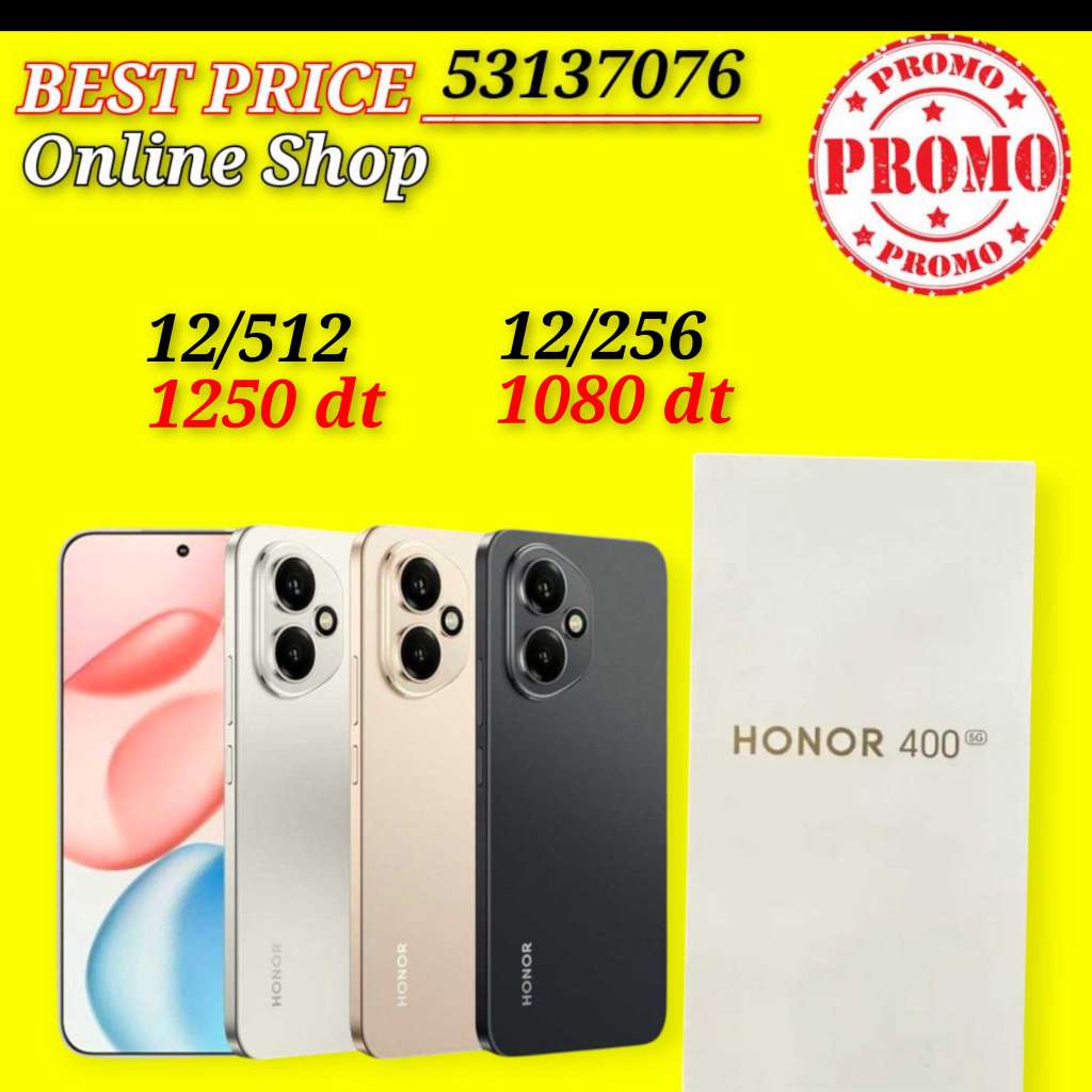 HONOR 400 5G Cacheté Neuf paquet fermé # validé ✔️
➖12/256=1080 dt
➖12/512=1250 dt
 