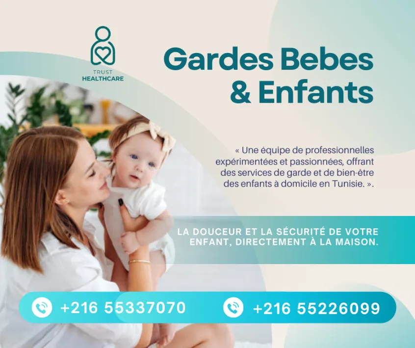 DES GARDES BEBES PAR MOIS A ETTADHAMEN