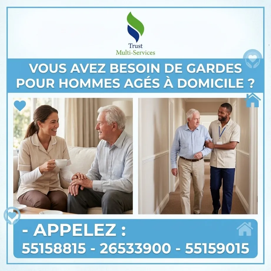 GARDE HOMMES ÂGÉS À DOMICILE SUR TOUTE LA TUNISIE