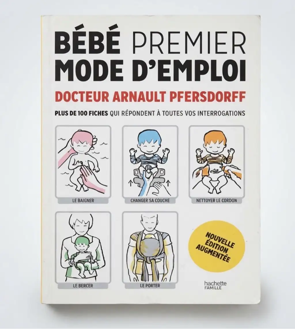 Livre: Bébé premier mode d'emploi