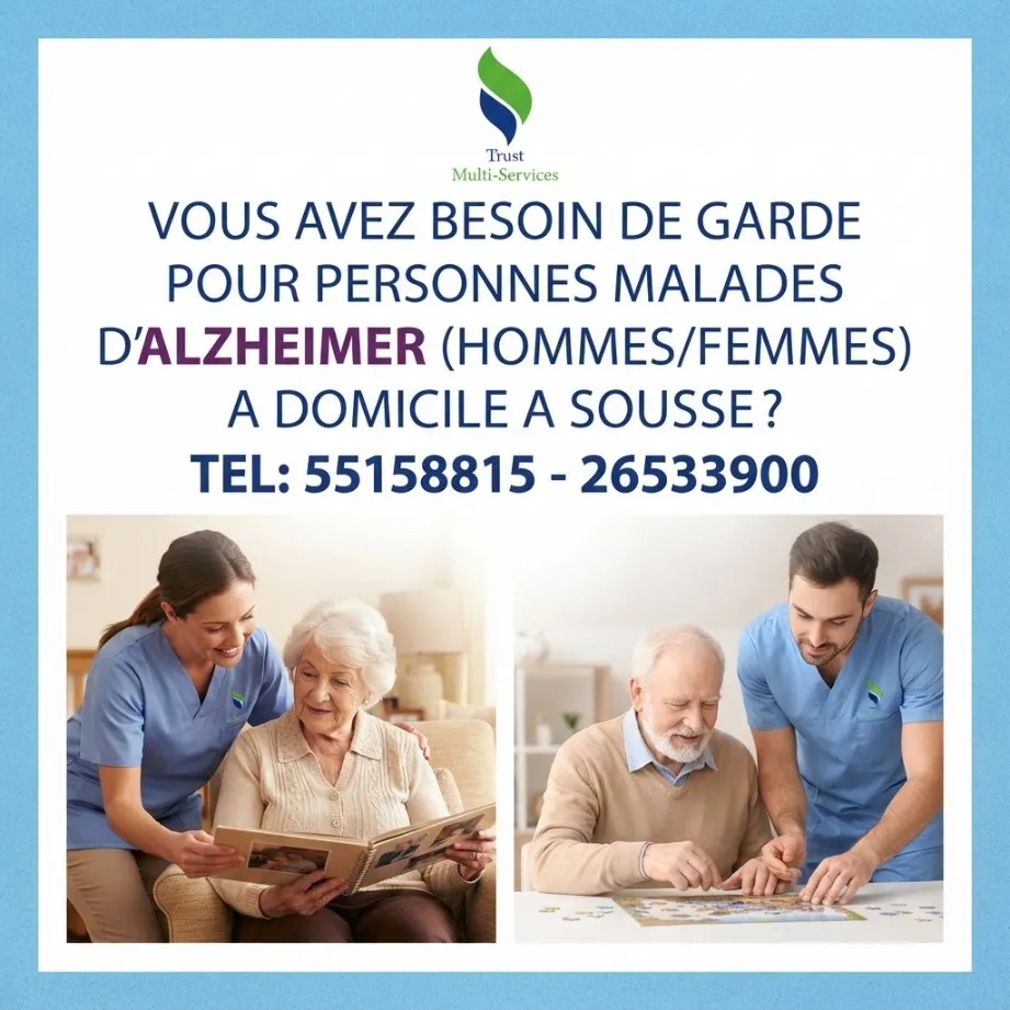 GARDE MALADE POUR ALZAYMER A DOMICILE A SOUSSE