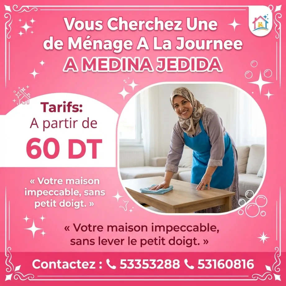 femme de menage par jour a medina jedida